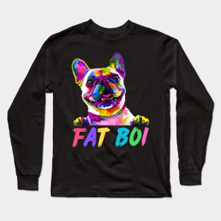 FAT Boi Long Sleeve T-Shirt